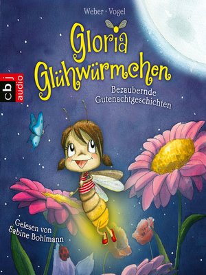 cover image of Gloria Glühwürmchen